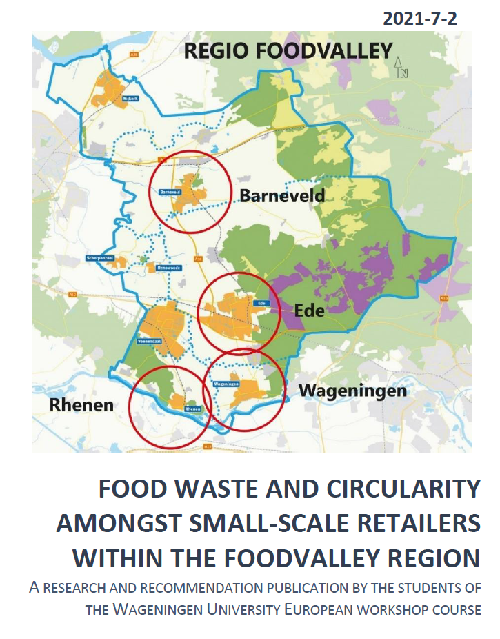 Voedselafval in binnensteden, onderzoek door studenten Wageningen UR